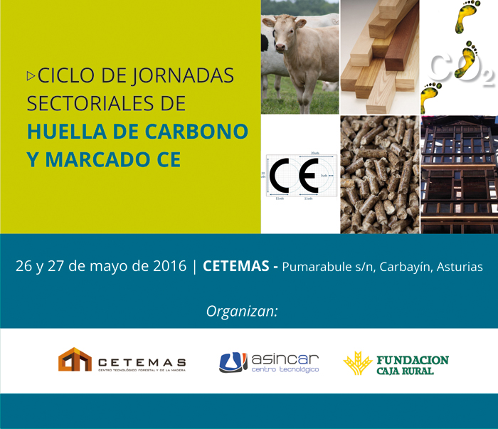 Asturias - Ciclo Jornadas Sectoriales Huella de Carbono y Marcado CE
